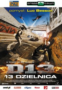 Plakat Filmu 13 dzielnica (2004)